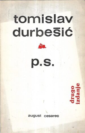 tomislav durbešić: p.s.