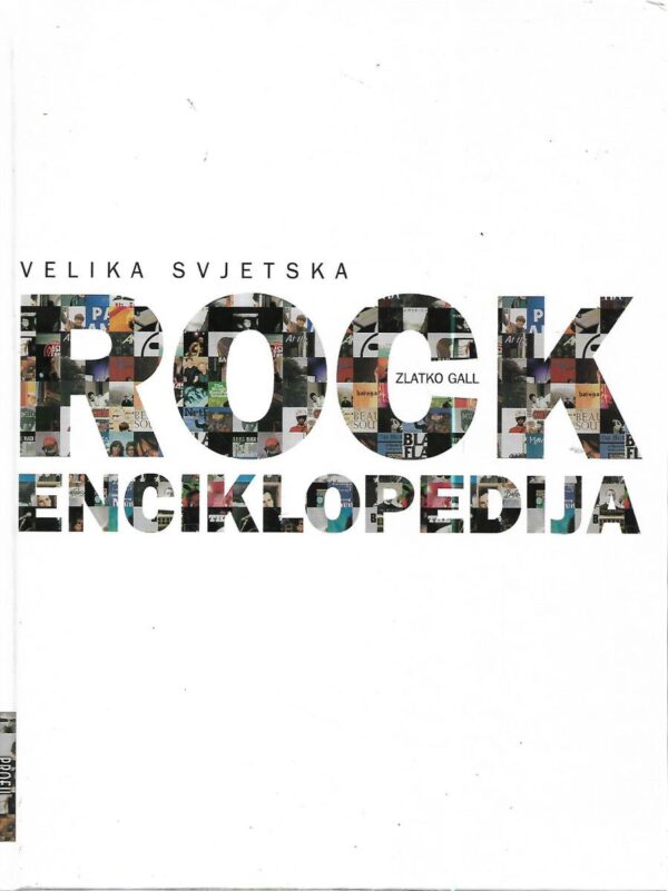 zlatko gall: velika svjetska rock enciklopedija