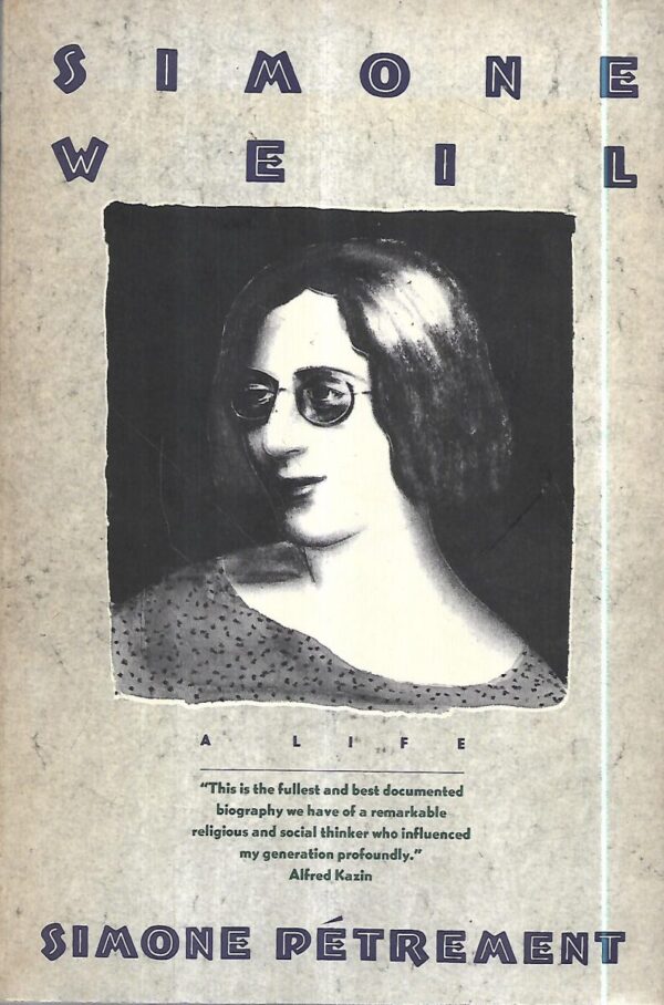 simone weil: a life