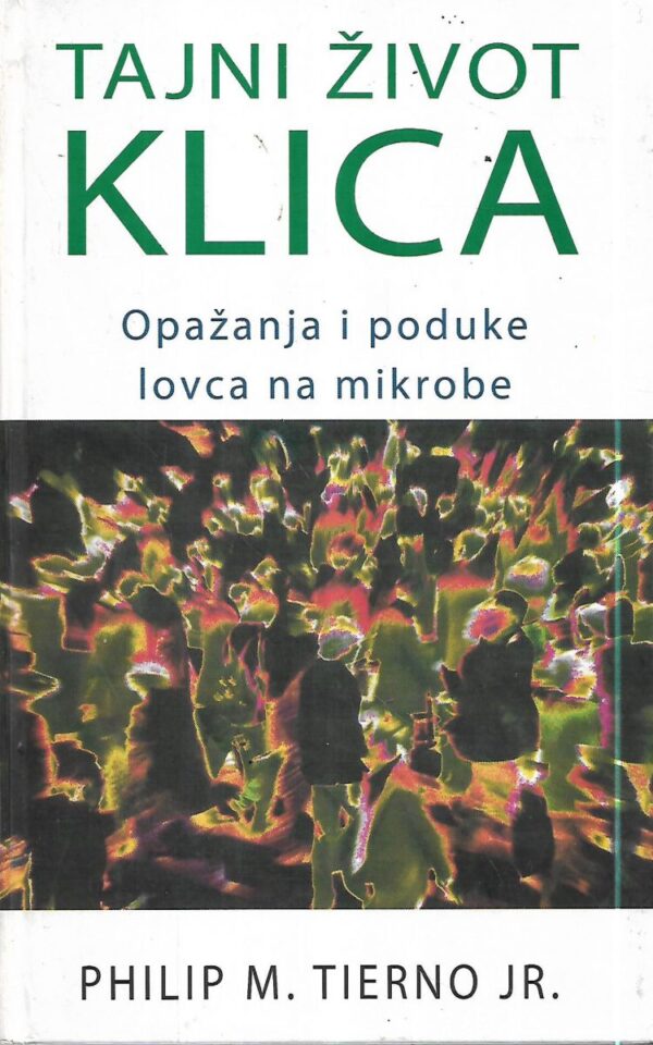 philip m. tiern: tajni život klica