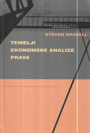 steven shavell: temelji ekonomske analize prava