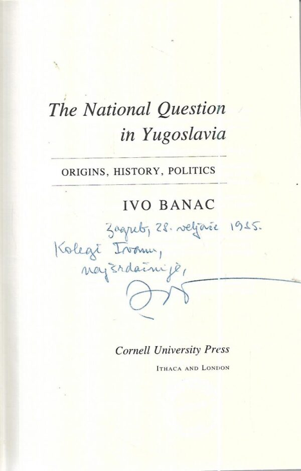 ivo banac: the national question in yugoslavia