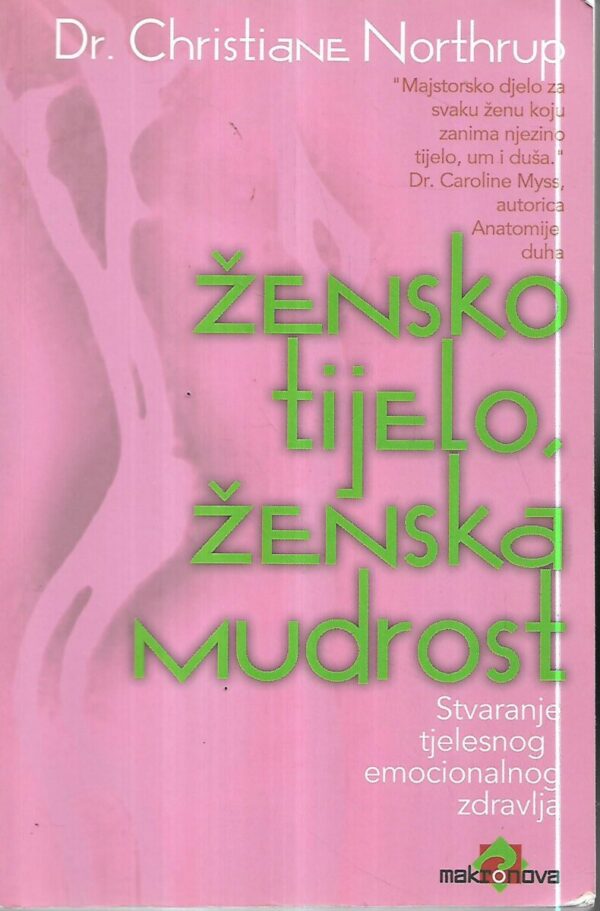 dr. christiane northrup: Žensko tijelo, ženska mudrost