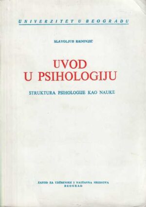 slavoljub radonjić: uvod u psihologiju, struktura psihlogije kao nauke