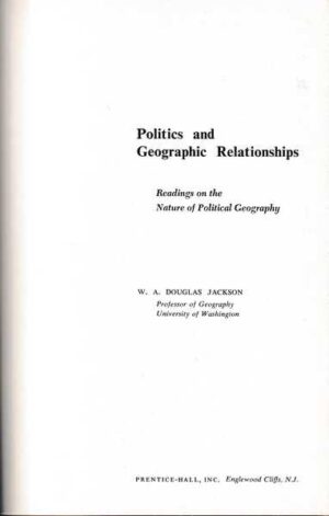 w.a. douglas jackson: politics and geographic relationships