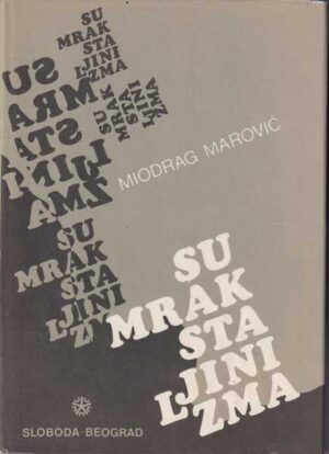 miodrag marović: sumrak staljinizma, 1-2