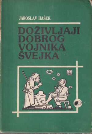 jaroslav hašek: doživljaji dobrog vojnika Švejka, 1-3