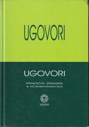 darko vrljić: ugovori, praktični primjeri s komentarom