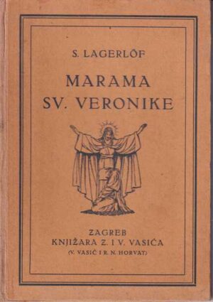 selma lagerlof: marama svete veronike