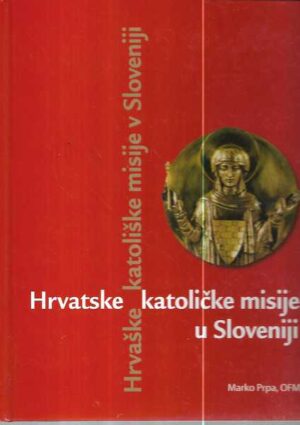 hrvatske katoličke misije u sloveniji