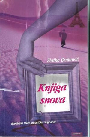 zlatko crnković: knjiga snova