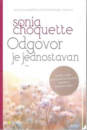 sonian choquette: odgovor je jednostavan