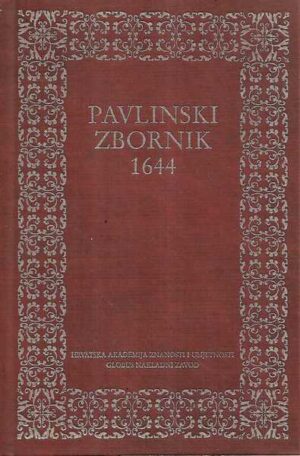 pavlinski zbornik 1644, komplet 1/2