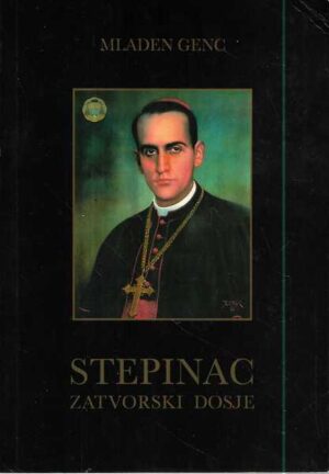 mladen genc: stepinac, zatvorski dosje