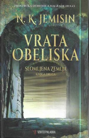 n.k. jemisin: vrata obeliska - slomljena zemlja, knjiga druga