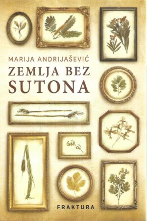 marija andrijašević: zemlja bez sutona