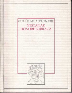 guillaume apollinaire: nestanak honore subraca