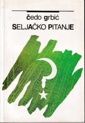 Čedo grbić: seljačko pitanje