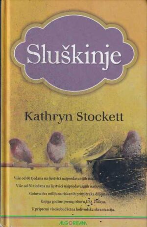 kathryn stockett: sluškinje