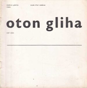 oton gliha, moderna galerija rijeka