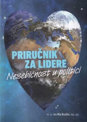 iva mia krušlin: priručnik za lidere, nesebičnost u politici