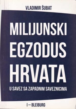 vladimir Šubat: milijunski egzodus hrvata