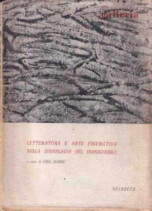 letteratura e arte figurativa nella jugoslavia del dopoguerra