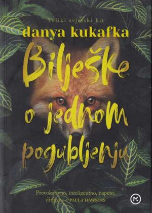 danya kukafka: bilješke o jednom pogubljenju