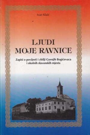 ivan klaić: ljudi moje ravnice