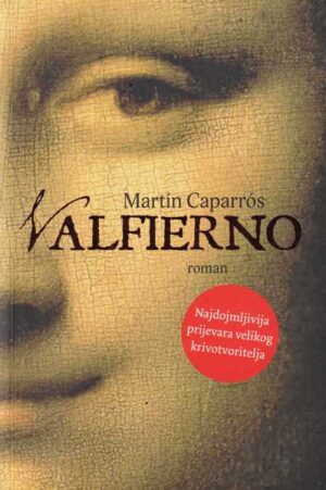 martin caparros: valfierno