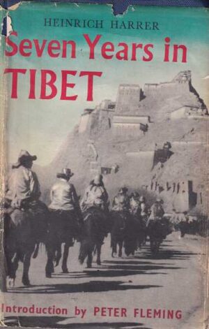 heinrich harrer: seven years in tibet