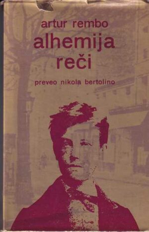 arthur rimbaud: alhemija reči