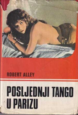 robert alley: posljednji tango u parizu