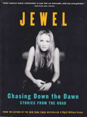 jewel: chasing down the dawn