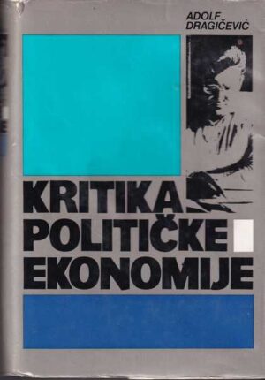 adolf dragičević: kritika političke ekonomije