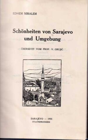 edhem miralem: ljepote sarajeva i njegove okoline