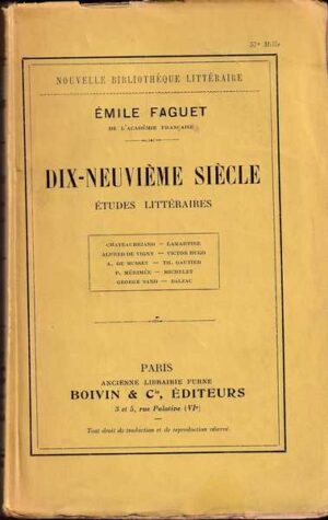 emile faguet: dix-neuvieme siecle etudes litteraires