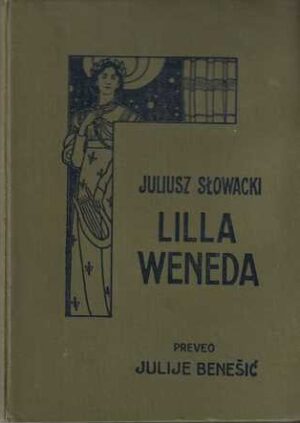 juliusz słowacki: lilla weneda