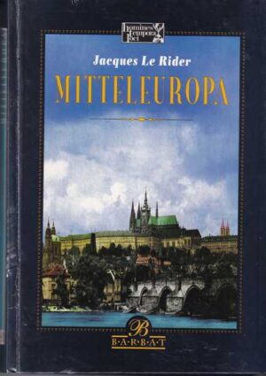 jacques le rider: mitteleuropa