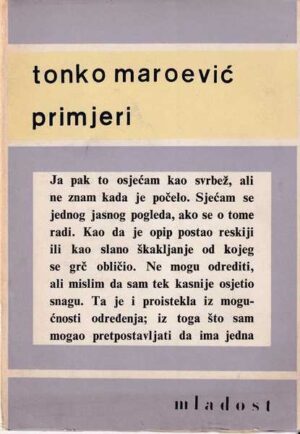 tonko maroević: primjeri (knjiga s potpisom / stošić prijatelju tonku)