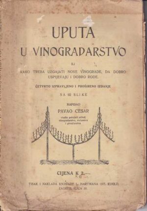 pavao cesar: uputa u vinogradarstvo