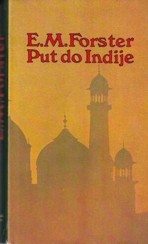 edward morgan forster: put do indije