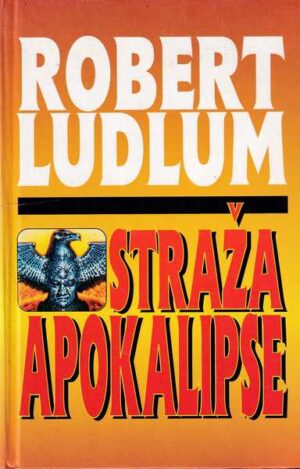 robert ludlum: straža apokalipse