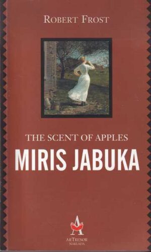 robert frost: miris jabuka