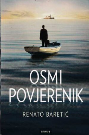 renato baretić: osmi povjerenik