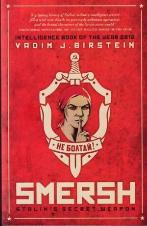 vadim j. birnstein: smersh - stalin's secret weapon