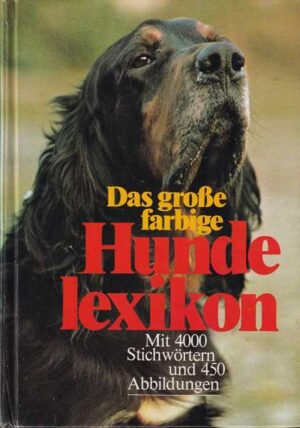 das grosse farbige hunde lexikon