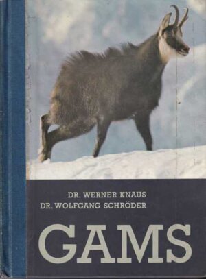 werner knaus i wolfgang schroder: gams