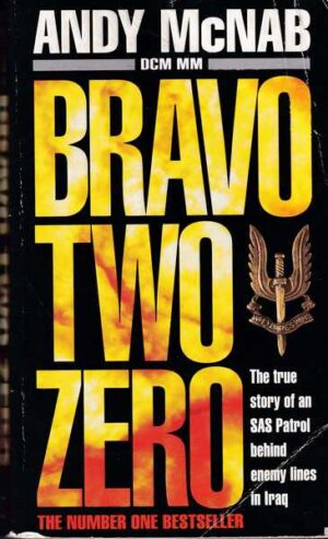 andy mcnab: bravo two zero