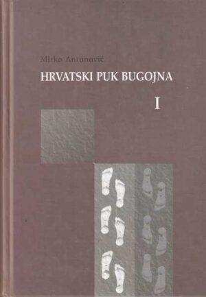 mirko antunović: hrvatski puk bugojna i